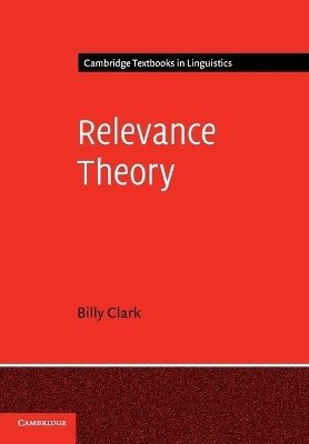 Relevance Theory - Billy Clark