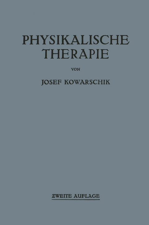 Physikalische Therapie - Josef Kowarschik