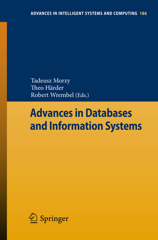 Advances in Databases and Information Systems - Tadeusz Morzy; Theo Härder; Robert Wrembel