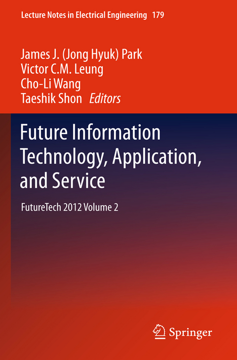 Future Information Technology, Application, and Service - 