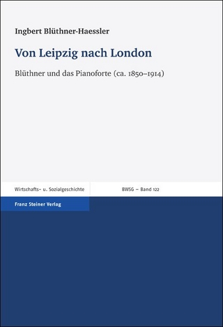 Von Leipzig nach London - Ingbert Blüthner-Haessler