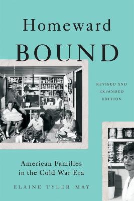 Homeward Bound (Revised Edition) - Elaine May
