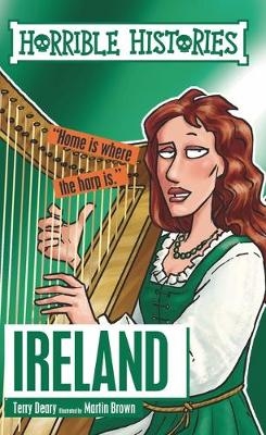 Horrible Histories: Ireland - Terry Deary
