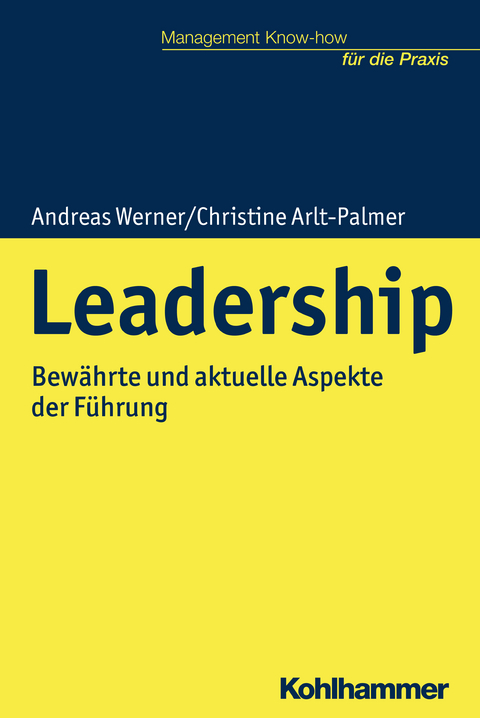 Leadership - Andreas Werner, Christine Arlt-Palmer, Helmut Kohlert