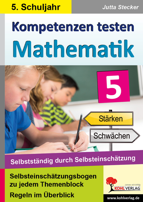 Kompetenzen testen Mathematik / Klasse 5 - Jutta Stecker