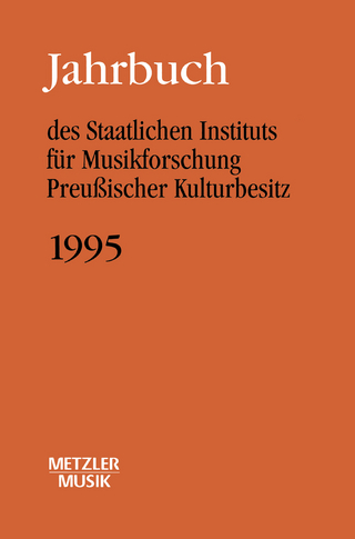Jahrbuch des Staatlichen Instituts für Musikforschung (SIM) Preussischer Kulturbesitz, 1995 - Günther Wagner