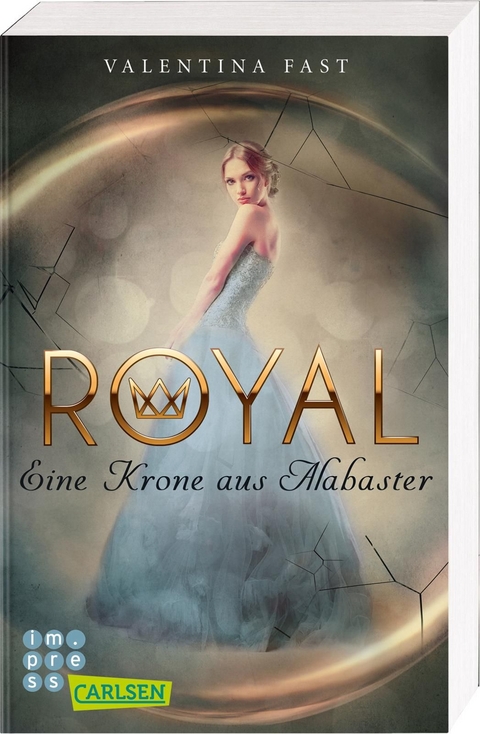 Royal: Eine Krone aus Alabaster - Valentina Fast