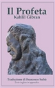 Il Profeta (tradotto) - Kahlil Gibran