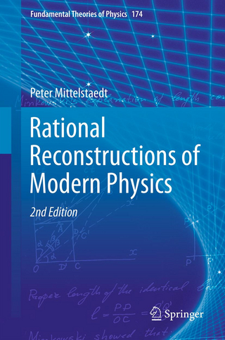 Rational Reconstructions of Modern Physics - Peter Mittelstaedt