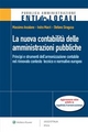 La nuova contabilità delle amministrazioni pubbliche - Macrì Indra; Anzalone Massimo; Siragusa Stefano