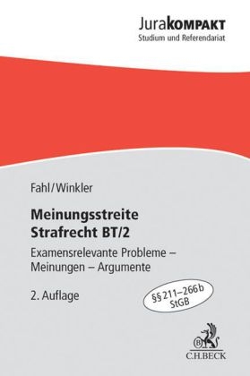Meinungsstreite Strafrecht BT/2 - Christian Fahl, Klaus Winkler