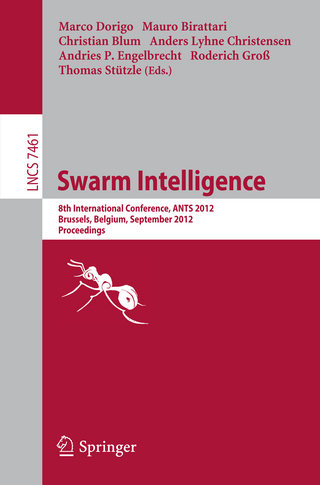 Swarm Intelligence - Mauro Birattari; Christian Blum; Anders Lyhne Christensen; Andries P. Engelbrecht; Roderich Groß; Marco Dorigo; Thomas Stützle