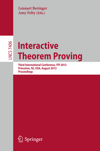 Interactive Theorem Proving - Lennart Beringer; Amy Felty