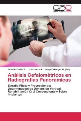 AnÃ¡lisis CefalomÃ©tricos en RadiografÃ­as PanorÃ¡micas - Ricardo CortÃ©s R., Julio Huerta F.