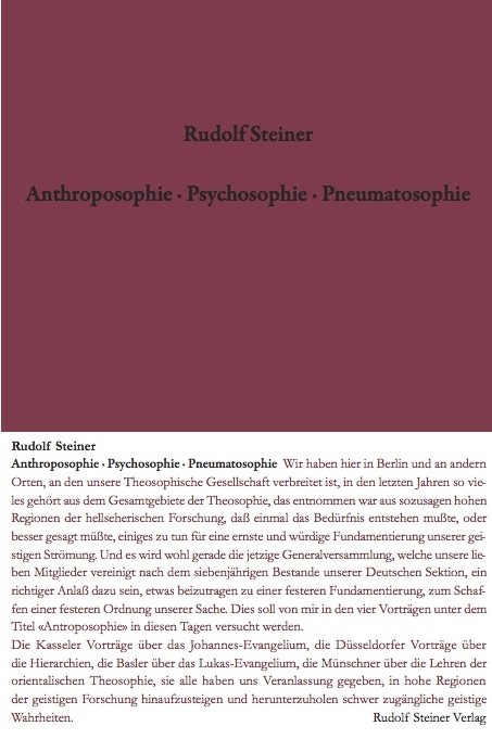 Anthroposophie - Psychosophie - Pneumatosophie - Rudolf Steiner