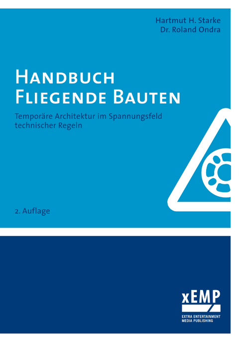 Handbuch Fliegende Bauten - Hartmut H. Starke, Roland Ondra