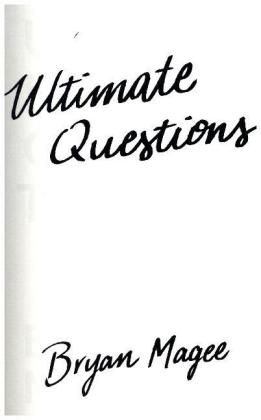 Ultimate Questions - Bryan Magee