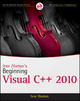 Ivor Horton's Beginning Visual C++ 2010 - Ivor Horton