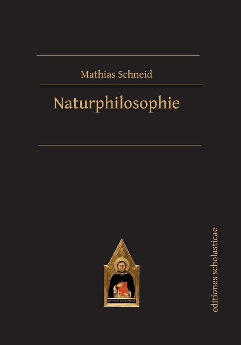 Naturphilosophie - Mathias Schneid