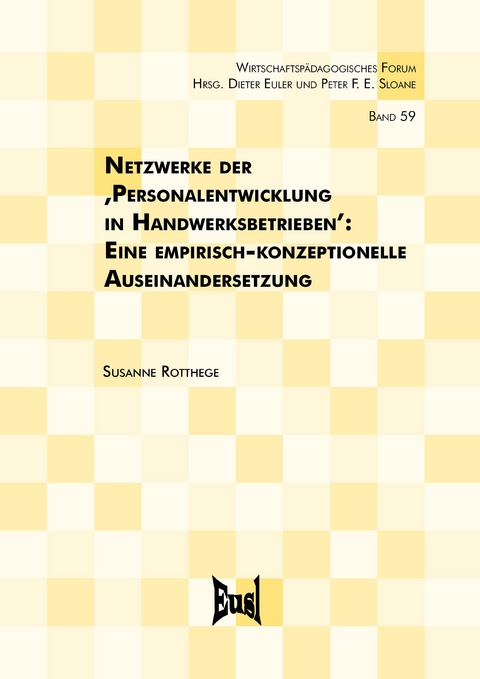 Netzwerke der ‚Personalentwicklung in Handwerksbetrieben’ - Susanne Rotthege