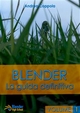 Blender - La Guida Definitiva - Volume 1 - Andrea Coppola