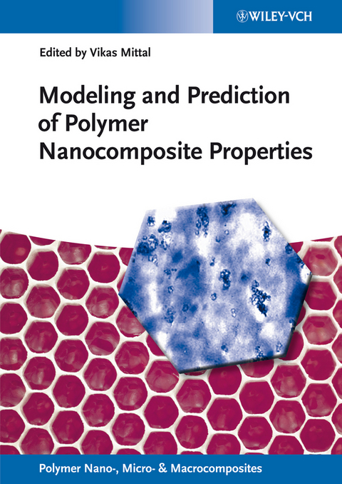 Modeling and Prediction of Polymer Nanocomposite Properties - 