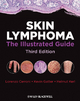 Skin Lymphoma - Lorenzo Cerroni;  Kevin Gatter;  Kerl Helmut