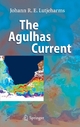 The Agulhas Current - Johann R.E. Lutjeharms