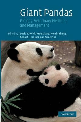 Giant Pandas - David E. Wildt; Anju Zhang; Hemin Zhang; Donald L. Janssen; Susie Ellis