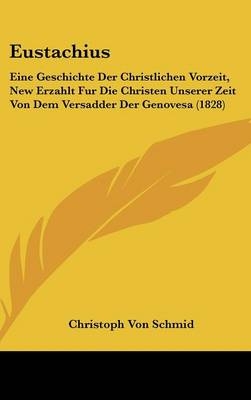 Eustachius - Christoph von Schmid