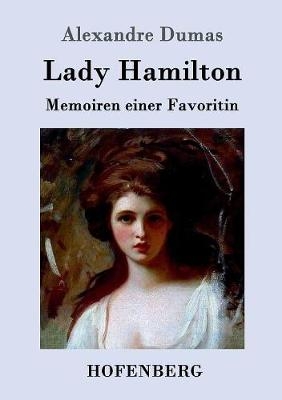 Lady Hamilton - Alexandre Dumas (pÃ¨re)