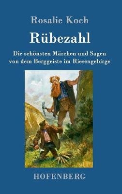 Rübezahl - Rosalie Koch
