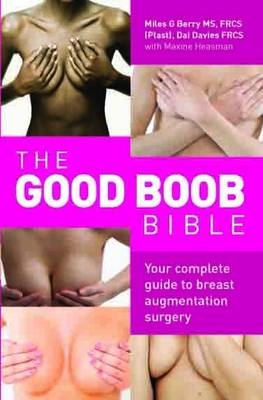 Good Boob Bible - Miles Berry, Dai Davies, Maxine Heasman