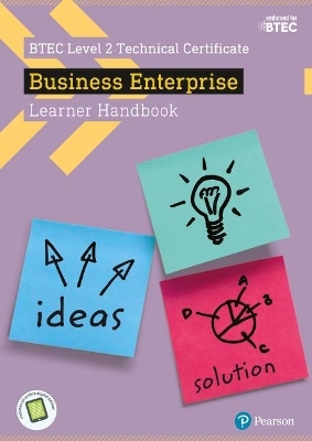 BTEC Level 2 Certificate in Business Enterprise Learner Handbook with ActiveBook - Sue Donaldson, Claire Parry, Julie Smith, Charlotte Bunn