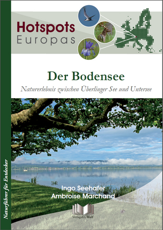 Der Bodensee - Ingo Seehafer; Ambroise Marchand