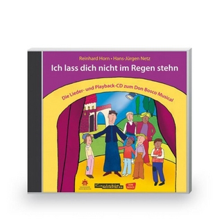 Ich lass dich nicht im Regen stehn, Lieder- und Playback-CD, Audio-CD - Reinhard Horn; Hans-Jürgen Netz
