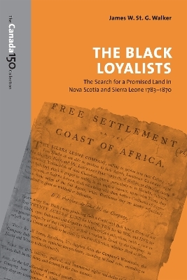 The Black Loyalists - James W. St. G. Walker