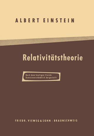 Über die Spezielle und Allgemeine Relativitätstheorie - Albert Einstein