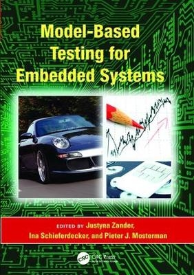 Model-Based Testing for Embedded Systems - Justyna Zander; Ina Schieferdecker; Pieter J. Mosterman