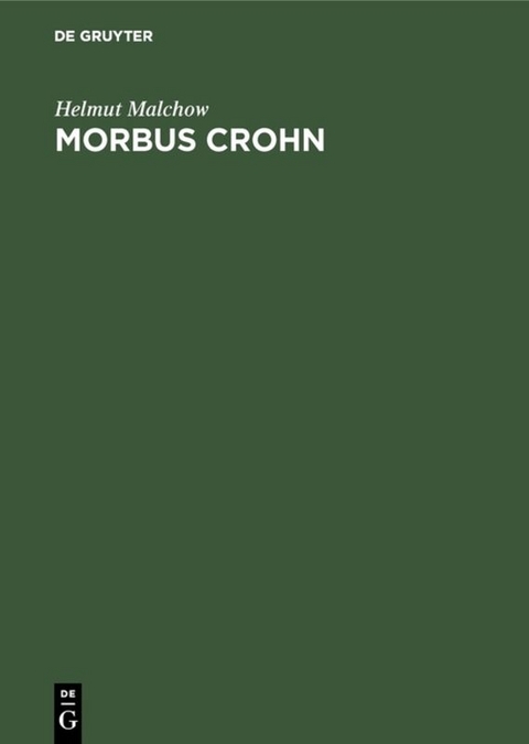 Morbus Crohn - Helmut Malchow