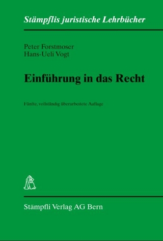 Einführung in das Recht - Peter Forstmoser; Hans-Ueli Vogt