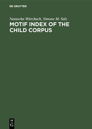 Motif Index of the Child Corpus - Natascha Würzbach; Simone M. Salz