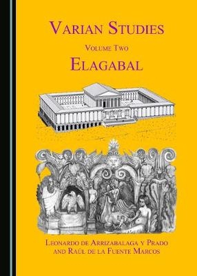 Varian Studies Volume Two - Raúl de la Fuente Marcos; Leonardo de Arrizabalaga y Prado