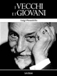 I Vecchi e i Giovani - Luigi Pirandello