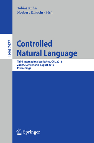 Controlled Natural Language - Tobias Kuhn; Norbert E Fuchs