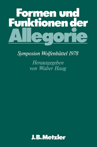 Formen und Funktionen der Allegorie - Walter Haug