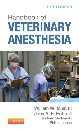 Handbook of Veterinary Anesthesia - William W. Muir; John A. E. Hubbell