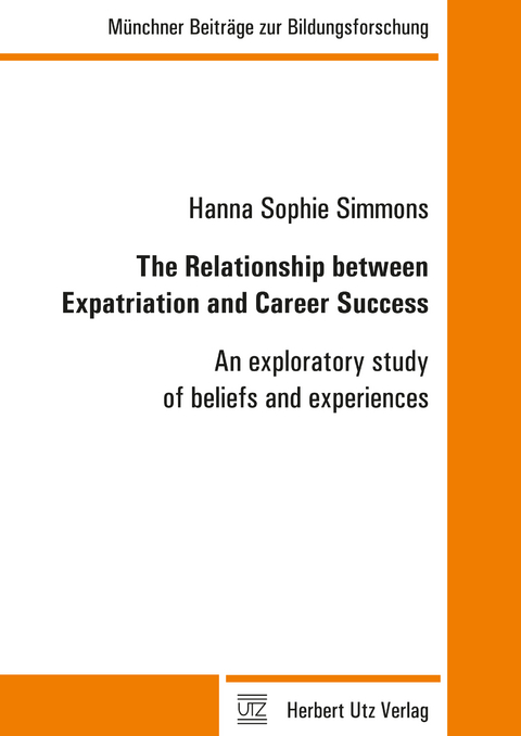The Relationship between Expatriation and Career Success - Hanna Sophie Simmons