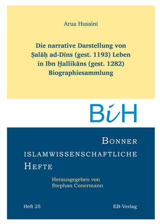 Die narrative Darstellung von Salah ad-Dins (gest. 1193) Leben in Ibn Hallikans (gest. 1282) Biographiesammlung - Arua Husaini