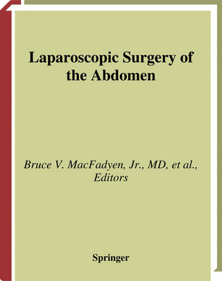 Laparoscopic Surgery of the Abdomen - Jr. MacFadyen, Bruce V.; Maurice Arregui; Steve Eubanks; Douglas O. Olsen; Jeffrey H. Peters